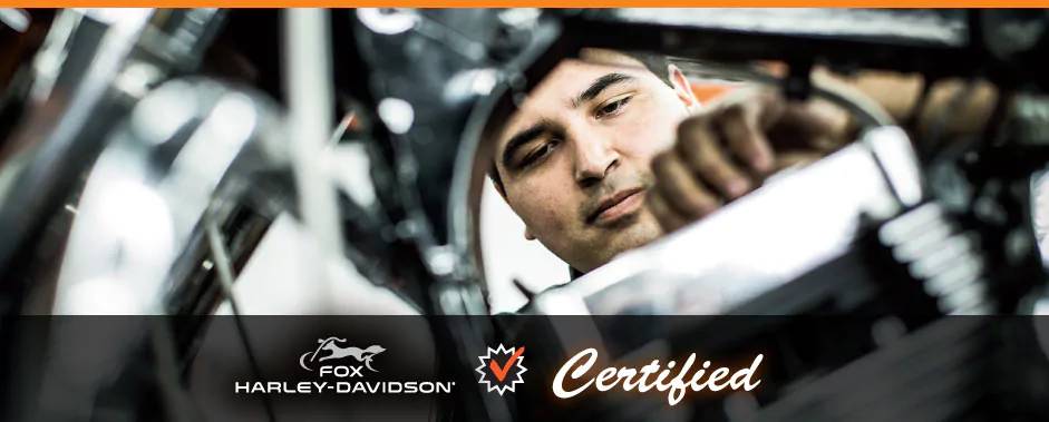 Fox Harley-Davidson® Certified Program